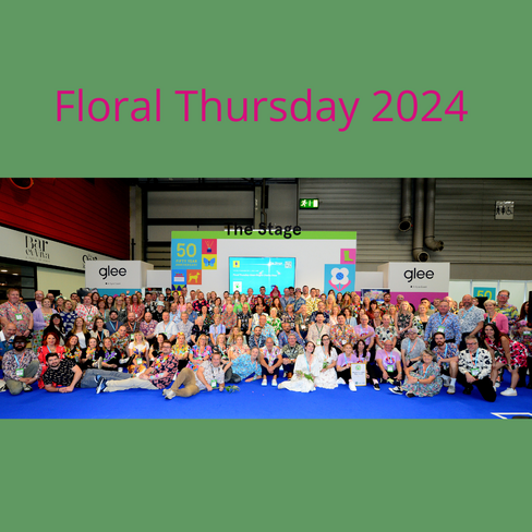 Floral Thursday 2024 at Glee - our biggest and best yet!